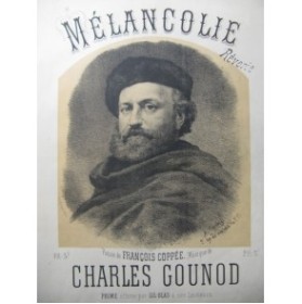 GOUNOD Charles Mélancolie Chant Piano XIXe