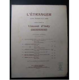 D'INDY Vincent L'Etranger No 5 Chant Piano 1905
