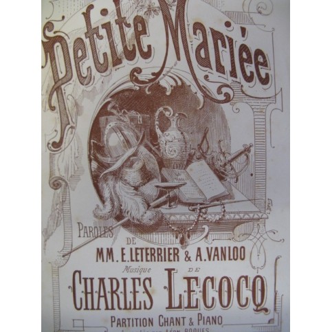 LECOCQ Charles La Petite Mariée Opéra