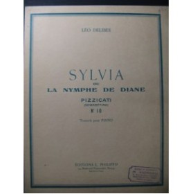 DELIBES Léo Sylvia ou la Nymphe de Diane No 10 Piano 1962