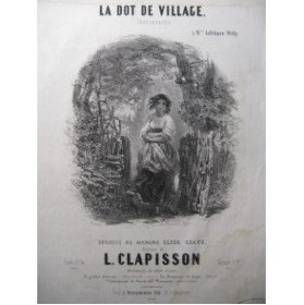 CLAPISSON Louis La Dot de Village Chant Piano 1837