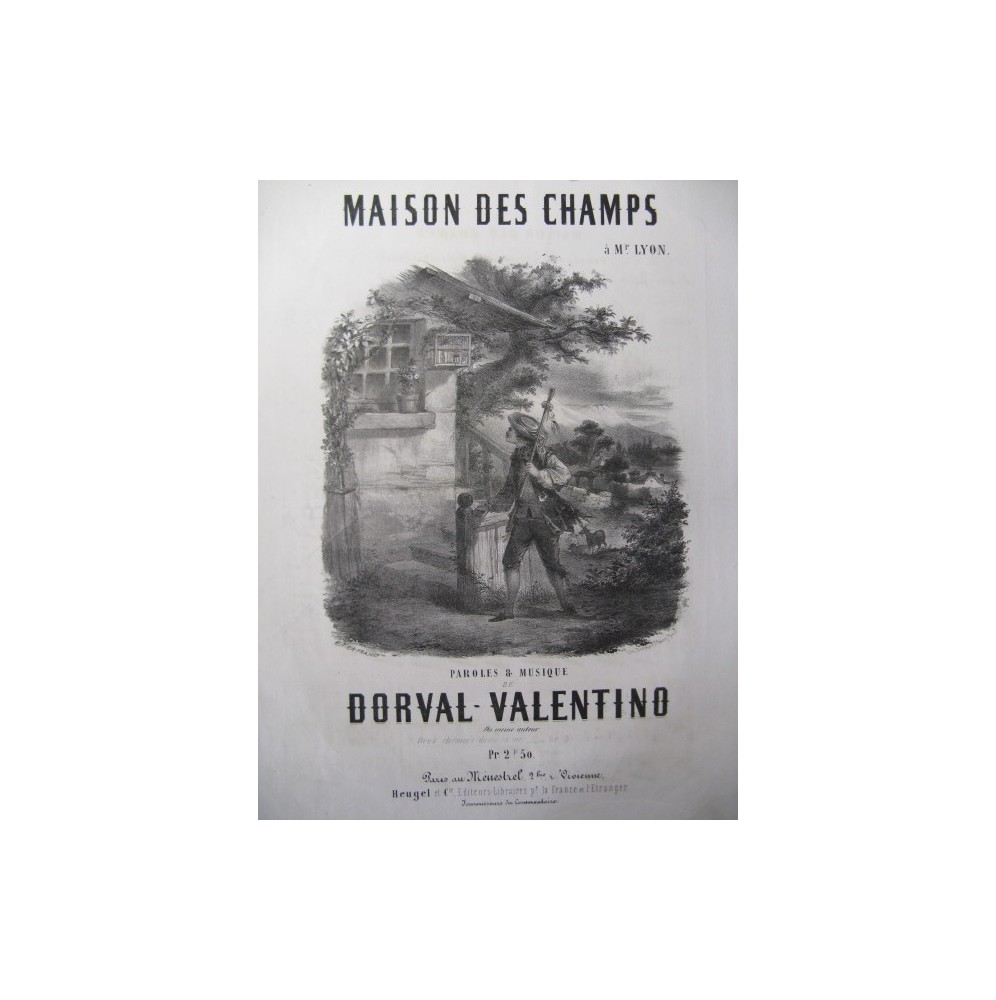 DORVAL-VALENTINO Maison des Champs Chant Piano 1857
