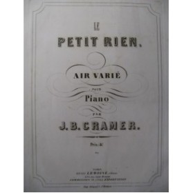 CRAMER J. B. Le Petit Rien Piano 1859
