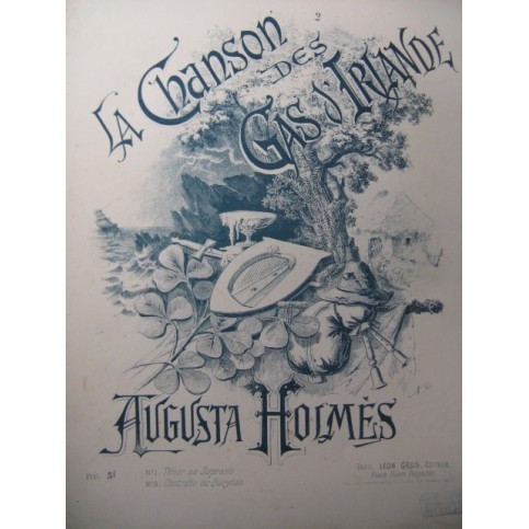 HOLMÈS Augusta La Chanson des Gas d'Irlande Chant Piano 1892