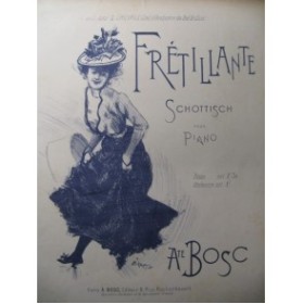 BOSC Auguste Frétillante Piano ca1900