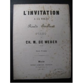 WEBER L'invitation à la Valse Piano XIXe