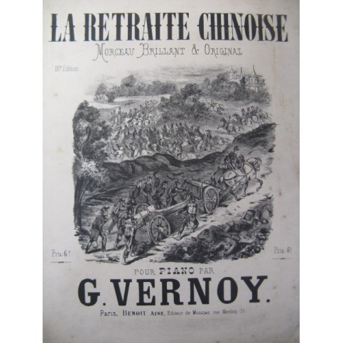 VERNOY G. La Retraite Chinoise Piano XIXe