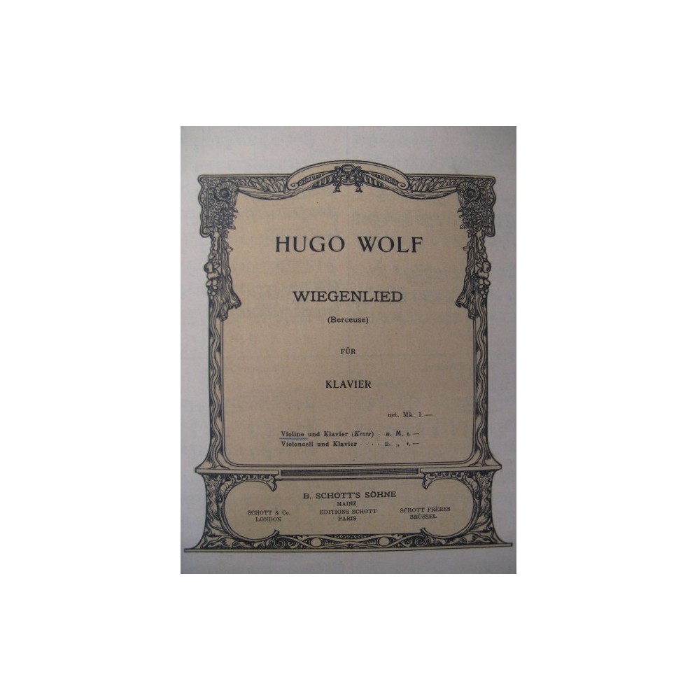 WOLF Hugo Wiegenlied Violon Piano 1910