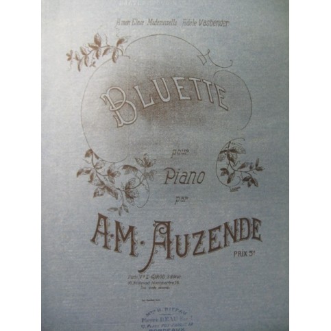 AUZENDE A. M. Bluette Piano 1888