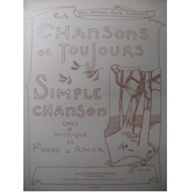 D'AMOR Pierre Simple Chanson Chant Piano