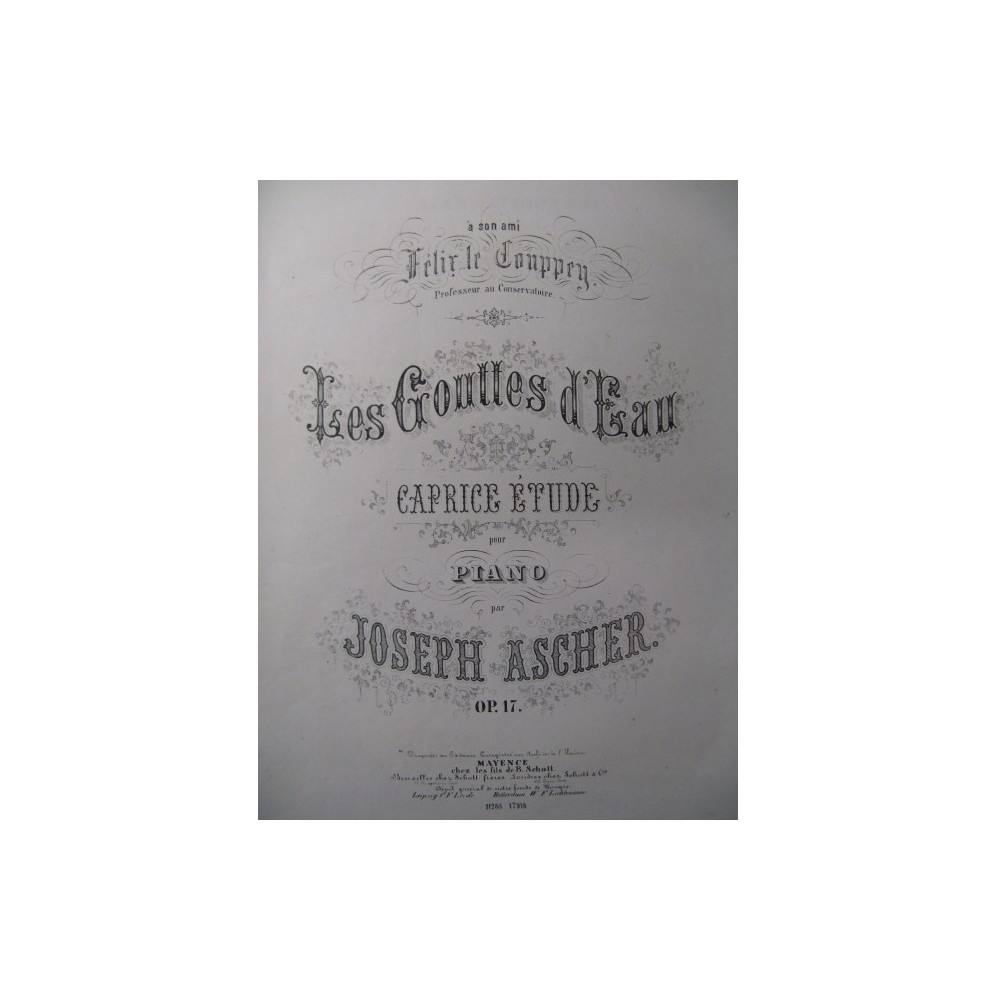 ASCHER Joseph Les Gouttes d'Eau Piano 1865