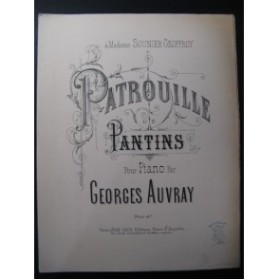 AUVRAY Georges Patrouille de Pantins Piano 1892