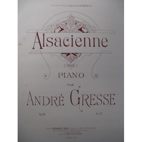 GRESSE André Alsacienne Piano 1897