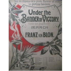 VON BLON Franz Under the Banner of Victory Piano Guitare Violon