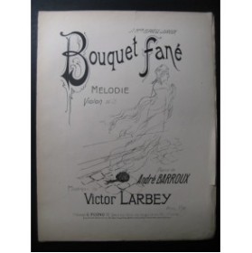 LARBEY Victor Bouquet fané Chant Piano Violon