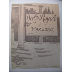 DE GAYS Max Valse Royale Piano 1911