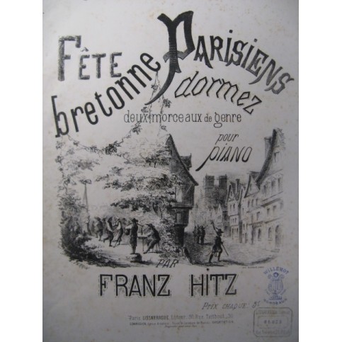HITZ Franz Fête Bretonne Piano XIXe