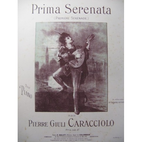 CARACCIOLO Pierre Giuli Prima Serenata Piano 1903