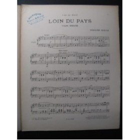 BERGER Rodolphe Loin du Pays Burret Piano 1899