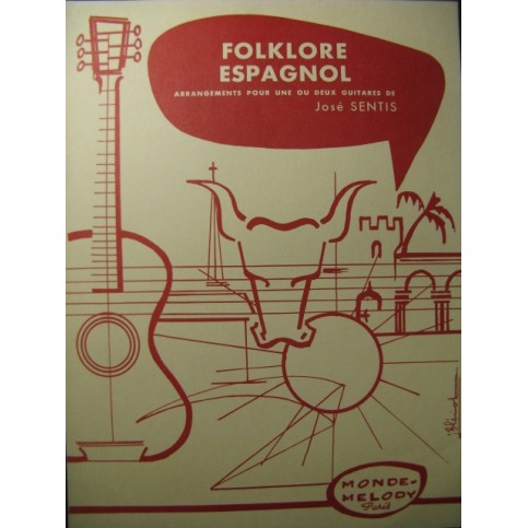 SENTIS José Folklore Espagnol Guitare 1965