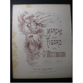 WITTMANN G. Marche du Figaro Piano 4 mains XIXe