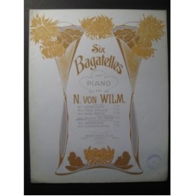 WILM N. v. Soucis de Coeur Piano 1905