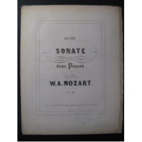 MOZART W. A. Grande Sonate 2 Pianos 4 mains 1853