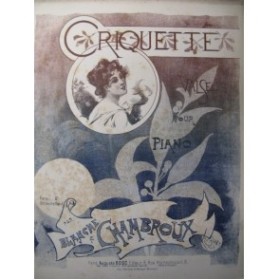 CHAMBROUX Blanche Criquette Piano 1898