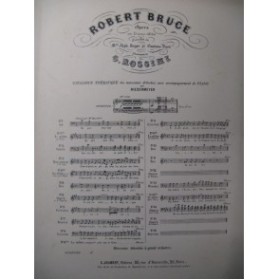 ROSSINI G. Robert Bruce No 8 Chant Piano