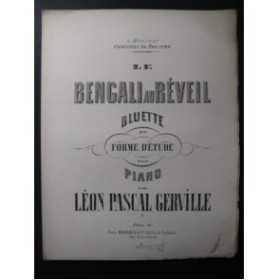 GERVILLE Léon Pascal Le Bengali au Réveil Piano ca1850