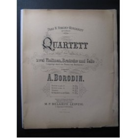 BORODIN A. Quartett Violon Alto Violoncelle 1890