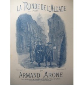 ARONE Amand La Ronde de l'Alcade Piano XIXe