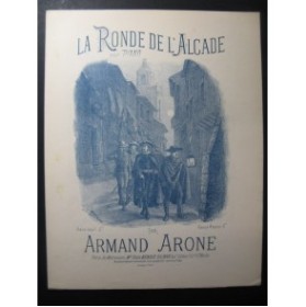 ARONE Amand La Ronde de l'Alcade Piano XIXe