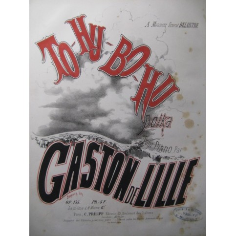 DE LILLE Gaston To-Hu-Bo-Hu pour Piano XIXe﻿