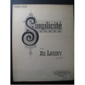 LAZKY Ad. Simplicité Piano 1908