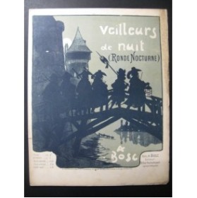 BOSC Auguste Veilleurs de Nuit Piano 1904