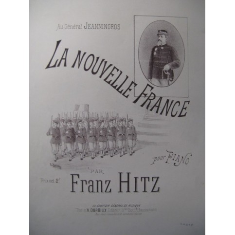 HITZ Franz La Nouvelle France Piano ca1890