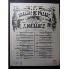 MAILLART A. Les Dragons de Villars No 15 Chant Piano XIXe