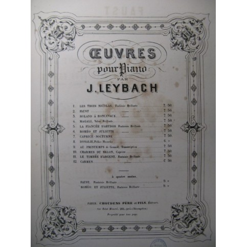 LEYBACH J. Faust Gounod Piano ca1880
