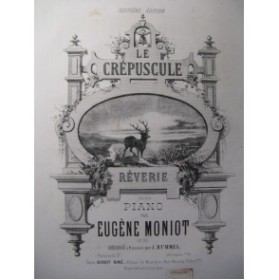 MONIOT Eugène Le Crépuscule Piano XIXe