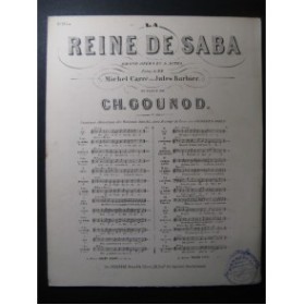 GOUNOD Charles La Reine de Saba No 12 bis Chant Piano ca1880