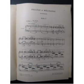 DEBUSSY Claude Pelléas et Mélisande Chant Piano 1907