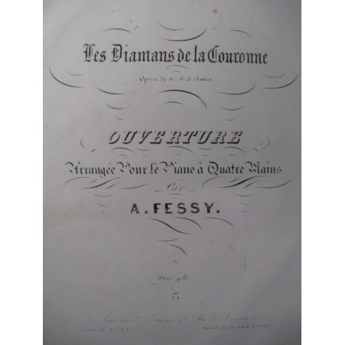 FESSY Les Diamans de la Couronne Auber Piano 4 mains 1841
