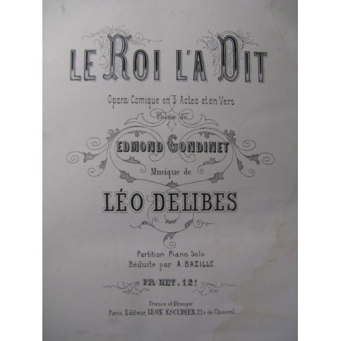 DELIBES Léo Le Roi l'a dit Piano ca1870