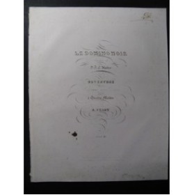 FESSY A. Le Domino Noir Auber Ouverture Piano 4 mains 1839