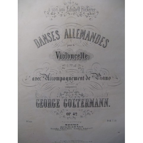 GOLTERMANN George Danses Allemandes Piano Violoncelle 1864