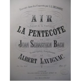 LAVIGNAC Albert Air La Pentecôte Bach Piano XIXe