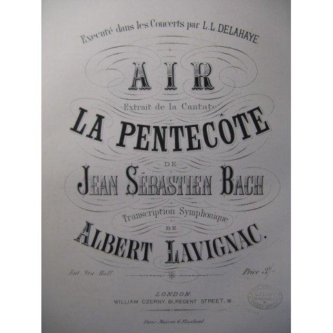 LAVIGNAC Albert Air La Pentecôte Bach Piano XIXe