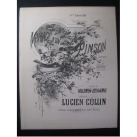 COLLIN Lucien Mariage d'un Pinson Chant Piano XIXe