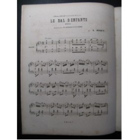 ROQUE A. Le Bal d'Enfants Piano 1865